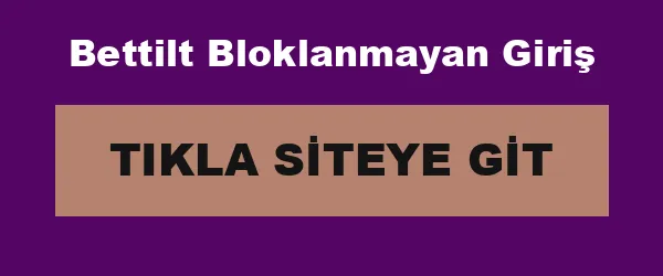 Bettilt Bloklanmayan Giriş infografik
