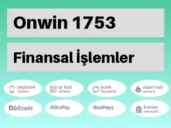 Onwin Mobil Para yatırma ve çekme 1753